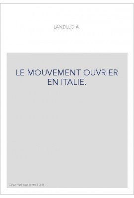 LE MOUVEMENT OUVRIER EN ITALIE.