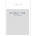CONTRE LA GUERRE NOUVELLE.