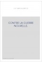 CONTRE LA GUERRE NOUVELLE.