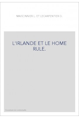L'IRLANDE ET LE HOME RULE.