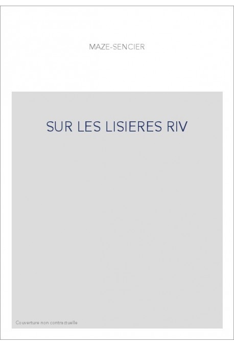 SUR LES LISIERES RIV
