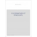 COOPERATIVES ET SYNDICATS.