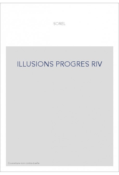 ILLUSIONS PROGRES RIV