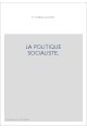 LA POLITIQUE SOCIALISTE.