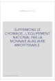 SUPPRIMONS LE CHOMAGE...L'EQUIPEMENT NATIONAL PAR LA MONNAIE AUXILIAIRE AMORTISSABLE.
