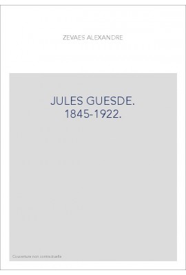 JULES GUESDE. 1845-1922.