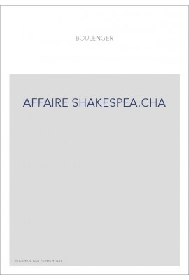 L'AFFAIRE SHAKESPEARE. EDITION ORIGINALE DE 1919