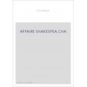 L'AFFAIRE SHAKESPEARE. EDITION ORIGINALE DE 1919