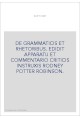 DE GRAMMATICIS ET RHETORIBUS. EDIDIT APPARATU ET COMMENTARIO CRITICIS INSTRUXIS RODNEY POTTER ROBINSON.