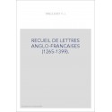 RECUEIL DE LETTRES ANGLO-FRANCAISES (1265-1399).