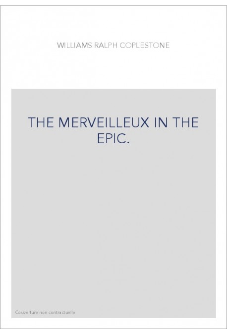THE MERVEILLEUX IN THE EPIC.