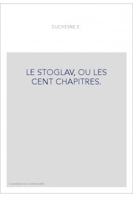 LE STOGLAV, OU LES CENT CHAPITRES.