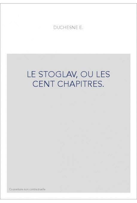 LE STOGLAV, OU LES CENT CHAPITRES.