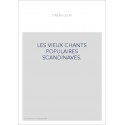 LES VIEUX CHANTS POPULAIRES SCANDINAVES.