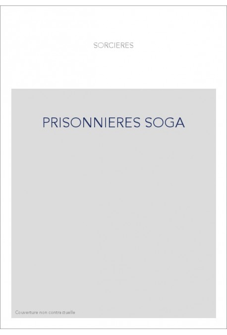 PRISONNIERES SOGA