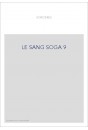 LE SANG SOGA 9