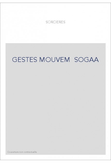 GESTES MOUVEM SOGAA