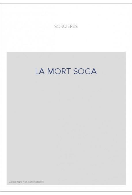 LA MORT SOGA