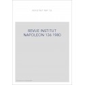 REVUE INST NAPOLEON 136(1980)***