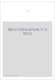 RECHERCHES SUR LA POPULATION ET SUR LA SUPERFICIE DES CITES REMONTANT A LA PERIODE GALLO-ROMAINE. TOME 1