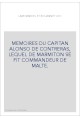 MEMOIRES DU CAPITAN ALONSO DE CONTRERAS, LEQUEL DE MARMITON SE FIT COMMANDEUR DE MALTE.