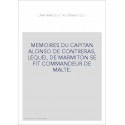 MEMOIRES DU CAPITAN ALONSO DE CONTRERAS, LEQUEL DE MARMITON SE FIT COMMANDEUR DE MALTE.