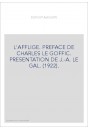 L'AFFLIGE. PREFACE DE CHARLES LE GOFFIC. PRESENTATION DE J.-A. LE GAL. (1922).