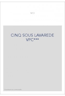 CINQ SOUS LAVAREDE VPC***