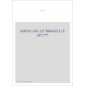 MASSILIAGUE MARSEILLE VPC***