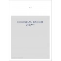 COURSE AU RADIUM VPC***