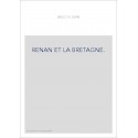 RENAN ET LA BRETAGNE.