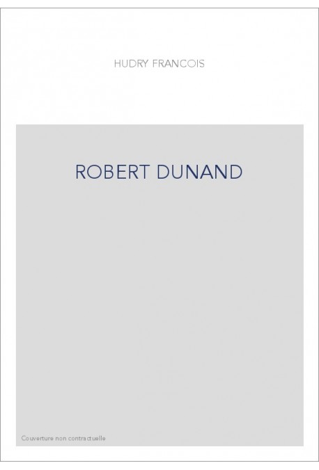 ROBERT DUNAND