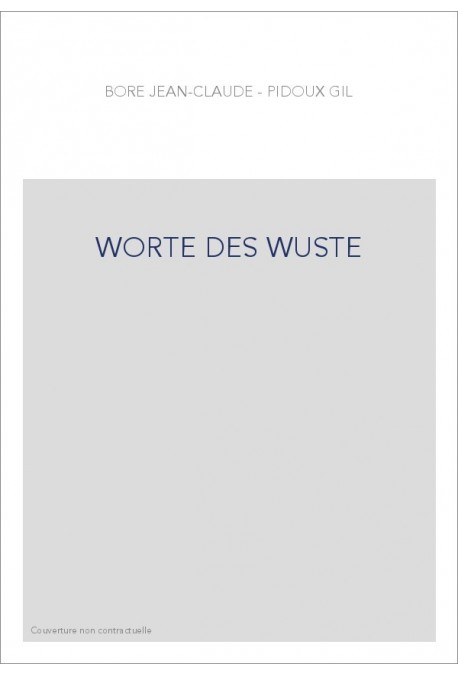 WORTE DES WUSTE