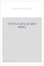 PETITS PLATS DE MES AMIES