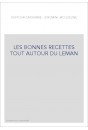 LES BONNES RECETTES TOUT AUTOUR DU LEMAN