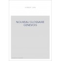 NOUVEAU GLOSSAIRE GENEVOIS