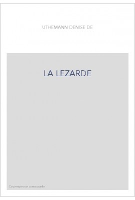 LA LEZARDE