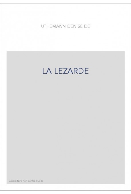 LA LEZARDE