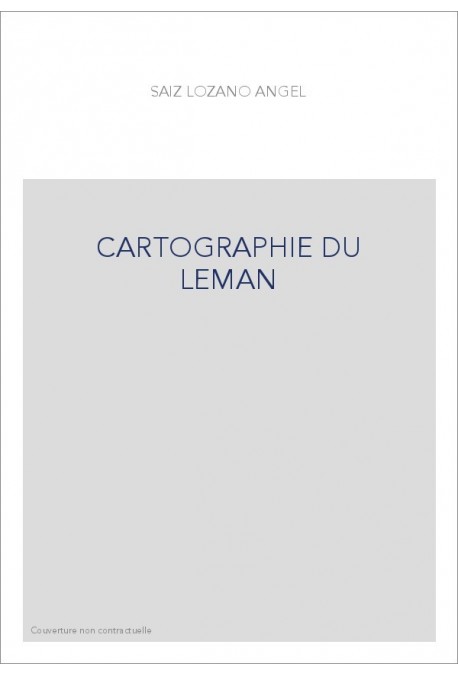 CARTOGRAPHIE DU LEMAN