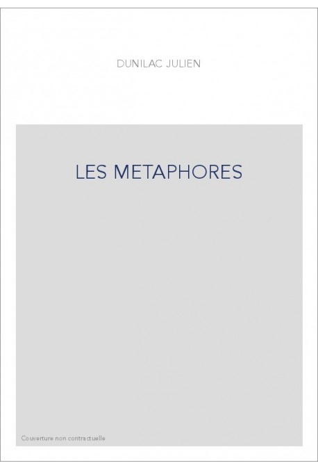 LES METAPHORES