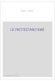 LE PROTESTANTISME