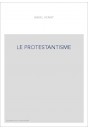 LE PROTESTANTISME