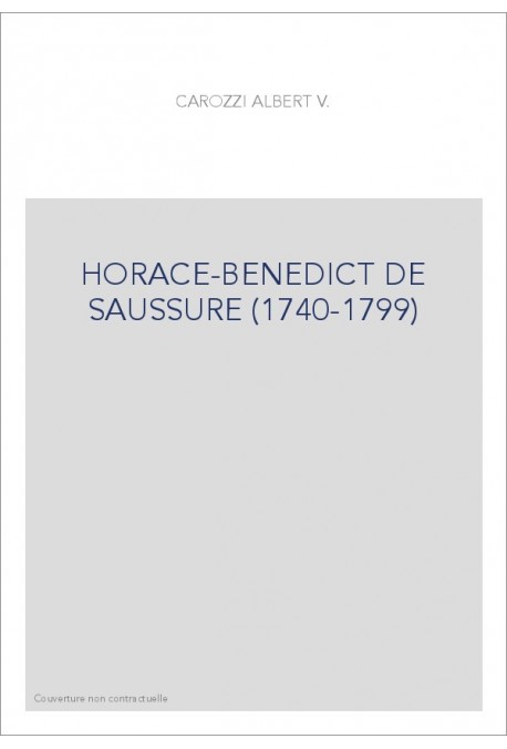 HORACE-BENEDICT DE SAUSSURE (1740-1799)