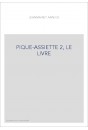 PIQUE-ASSIETTE 2, LE LIVRE
