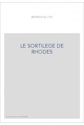 LE SORTILEGE DE RHODES