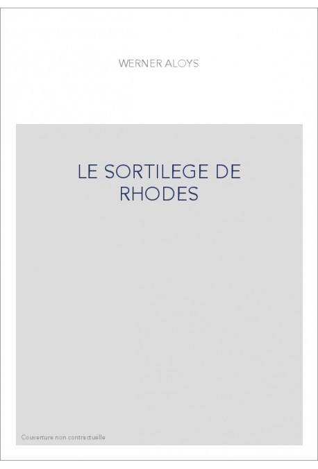 LE SORTILEGE DE RHODES