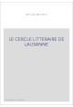 LE CERCLE LITTERAIRE DE LAUSANNE
