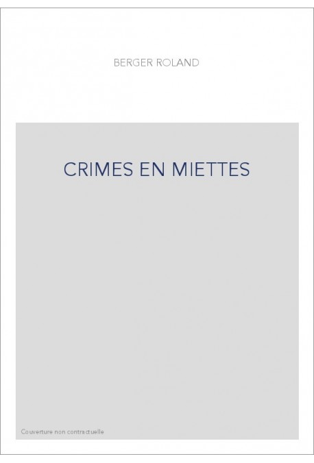 CRIMES EN MIETTES