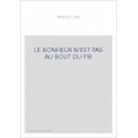 LE BONHEUR N'EST PAS AU BOUT DU PIB