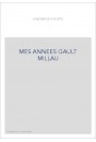 MES ANNEES GAULT MILLAU